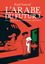 l arabe du futur 3 famille humour religion dictature politique riad sattouf