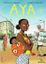 aya de yopougon t2 femmes amitie amour famille marguerite abouet