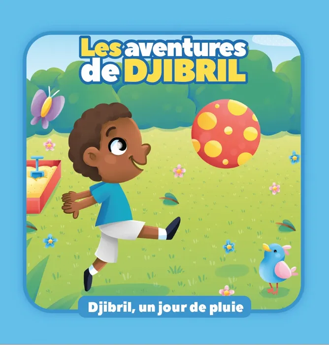 Les aventures de Djibril : Djibril un jour de pluie - Makamoussou Traoré, Martha Anna Jollant