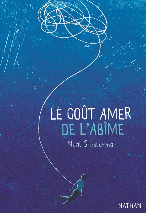 Le goût amer de l'abîme - Neal Shusterman