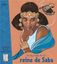 la legende de la reine de saba cauris livres afrique histoire ownvoices librairie inclusive antiraciste decoloniale afrofeministe feministe lgbtqia handicap validisme diversite litterature jeunesse babelio aj brut les enfants du bruit et de l odeur