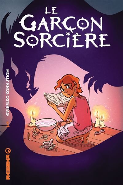 Le garçon sorcière - Molly Knox Ostertag