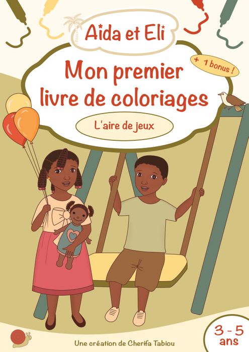 Aïda et Eli – Mon premier livre de coloriages (L’aire de jeux)- Cherifa Tabiou