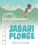 jabari plonge 1 gaia cornwall afrodescendance heros noir ownvoices librairie inclusive antiraciste decoloniale afrofeministe feministe lgbtqia handicap validisme diversite litterature jeunesse babelio aj brut les enfants du bruit et de l odeur