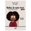 neiba je sais tout tu sais garder un secret nofi madina guisse librairie inclusive antiraciste decoloniale afrofeministe feministe lgbtqia handicap validisme diversite litterature jeunesse babelio aj brut les enfants du bruit et de l odeur