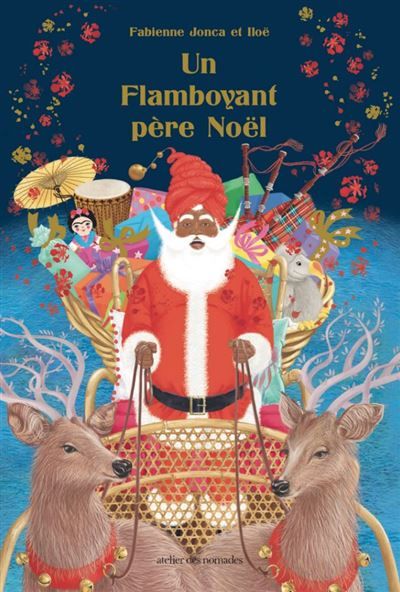 Un Flamboyant père Noël - Fabienne Jonca, Iloë