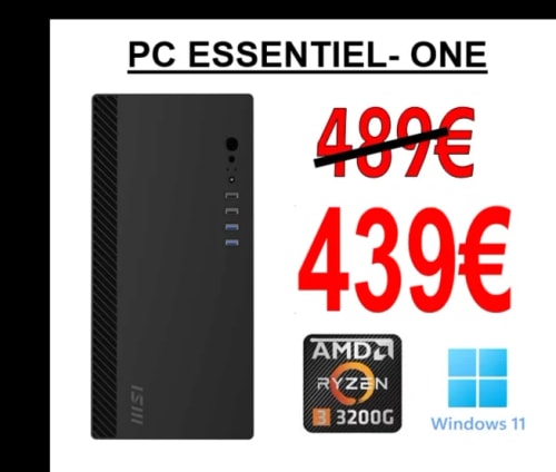 PC ESSENTIEL - Ryzen 3 3200G - 16Go DDR4