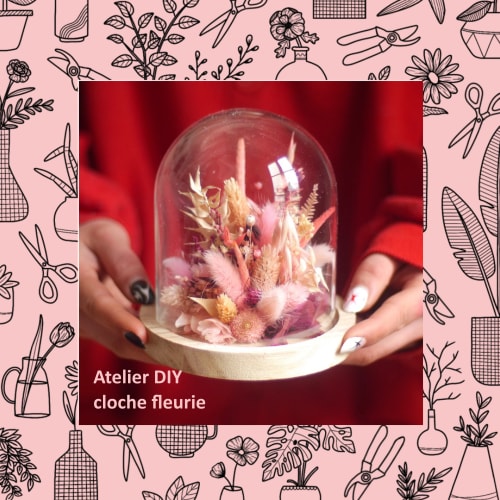 Atelier DIY cloche en fleurs séchées