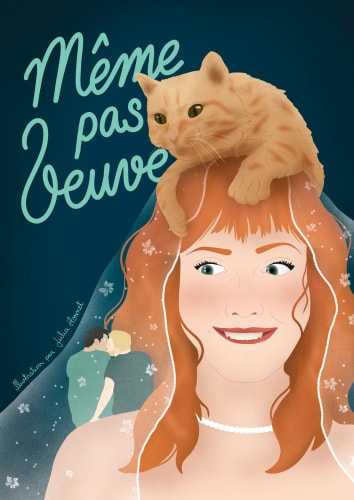Illustration d'une femme souriante avec un chat orange assis sur sa tête, sur fond bleu, avec le texte 'Même pas veuve'.
