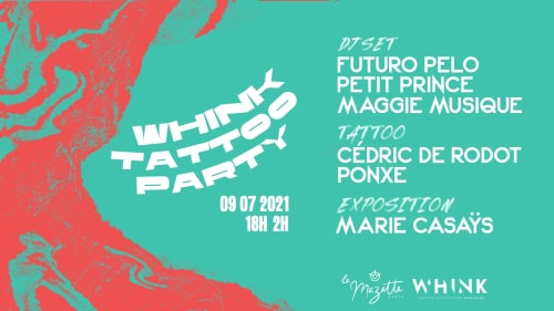 Exposition "BIG BUTTS" / Whink Tattoo Party - Le Mazette
