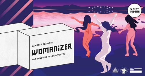 WOMANIZER par Bande de Filles & VeSTeS