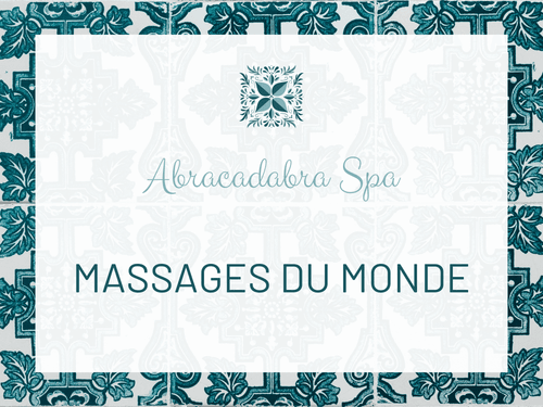 Image de fond ornée d'un motif turquoise et blanc avec le texte 'Abracadabra Spa' en haut et 'MASSAGES DU MONDE' au centre.