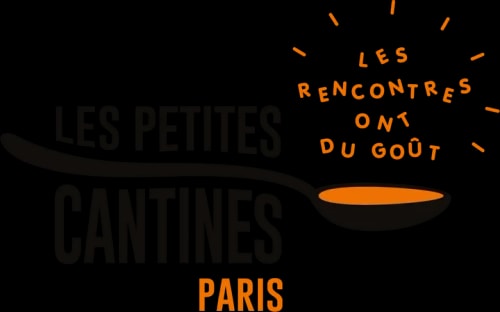 Logo Les Petites Cantines Paris : texte noir sur fond blanc avec une louche orange et le slogan "Les rencontres ont du goût" en orange au-dessus.