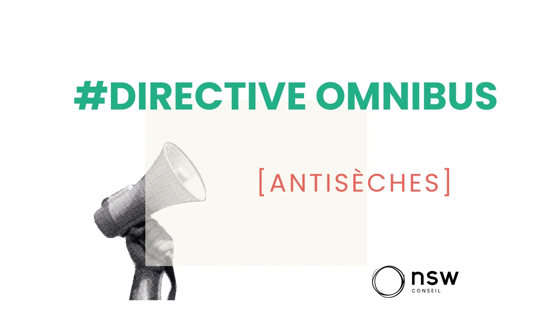 Omnibus Directive: Essential Cheat Sheets