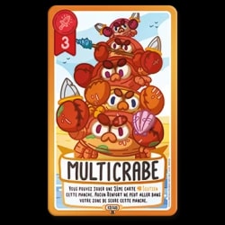 Carte de jeu « Multicrabe » illustrant une pile de quatre crabes guerriers colorés. Le texte indique une capacité spéciale permettant de jouer une deuxième carte soutien et bloque les renforts.