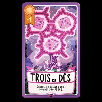 Carte de jeu violette nommée « Trois de dés » illustrant un personnage levant trois dés magiques. Texte : « Changez la valeur d’un dé d’un adversaire en 3 ». Icône de jeton -1 en haut à gauche.