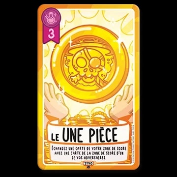 Carte de jeu "Le Une Pièce" de valeur 3, illustrée avec une pièce d'or à l'effigie d'une tête de mort et des mains, permettant d'échanger une carte de sa zone de score avec celle d'un adversaire.