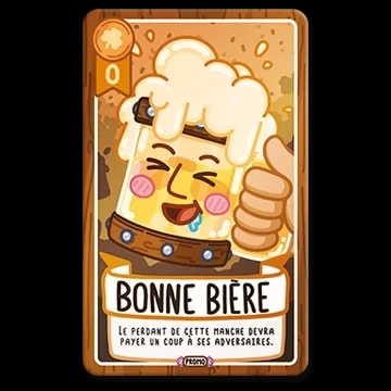 Carte de jeu illustrée avec une chope de bière souriante faisant un pouce levé, intitulée Bonne Bière, indiquant que le perdant doit offrir un verre aux autres joueurs.