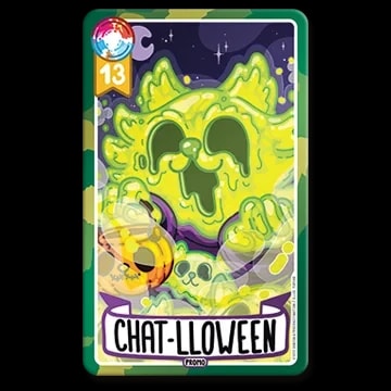 Carte de jeu avec une créature féline en slime vert fluo, un ciel nocturne étoilé en arrière-plan, portant l'inscription Chat-lloween et le chiffre 13.