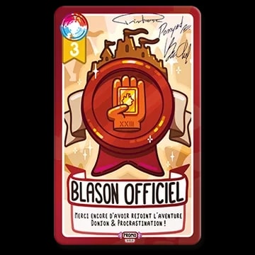 Carte de jeu "Blason Officiel" Donjon & Procrastination, illustrée d'un sceau rouge avec un gant tenant une carte, surmonté d'un château et marquée "Promo 2023" en bas.