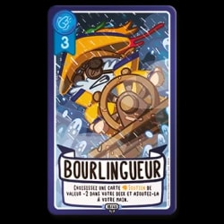 Carte à jouer "Bourlingueur" avec un personnage à la barre d'un navire sous une pluie battante. Coût 3, capacité spéciale permettant de récupérer une carte Soutien de valeur 2 dans son deck.