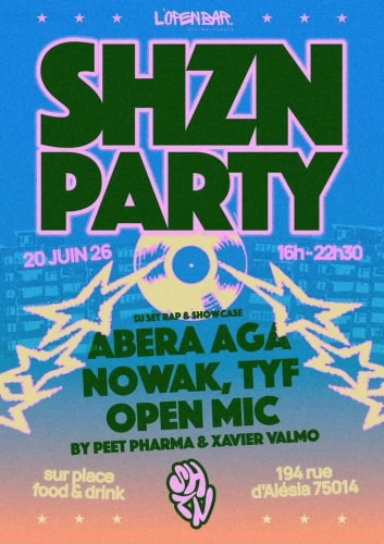 Affiche pour la SHZN Party le 20 juin, avec DJ sets, rap et open mic au 194 rue d'Alésia, Paris, incluant nourriture et boissons. Design coloré avec texte en gras et graphismes d'étoiles.