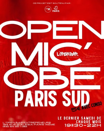 Affiche rouge annonçant une soirée « Open Mic » à Paris Sud, avec les mentions « L’Open Bar » et « Le dernier samedi de chaque mois ».