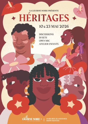 Affiche pour l'événement HÉRITAGES à Nantes, illustrée avec des portraits colorés de personnes diverses, entourés de fleurs, annonçant des discussions, DJ sets, open mic et ateliers pour enfants.